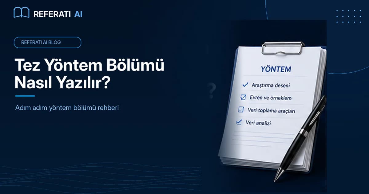 Tez yöntem bölümü nasıl yazılır