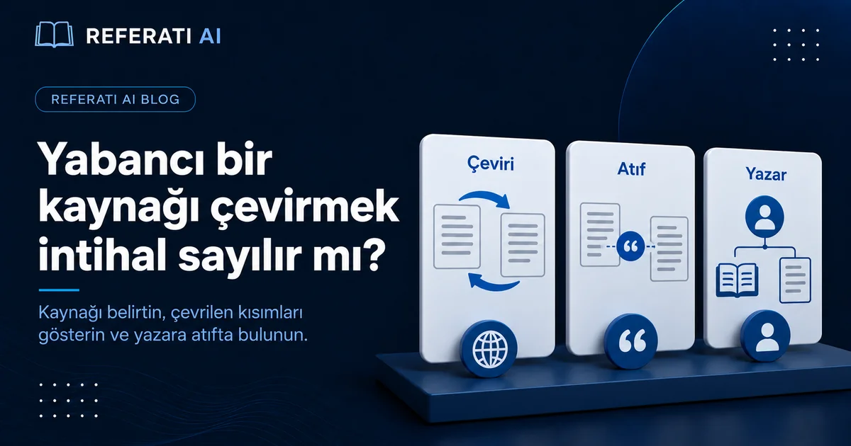 Yabancı bir kaynağı çevirmek intihal sayılır mı?